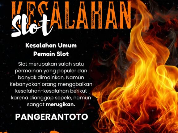 Kesalahan Umum Pemain Slot